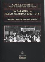 PALABRA DE PABLO NERUDA | 9788413113999 | GUTIERREZ, PEDRO