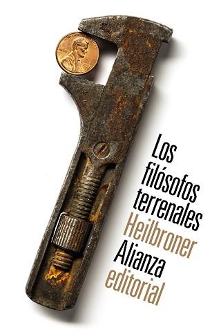 FILÓSOFOS TERRENALES, LOS | 9788491040330 | HEILBRONER, ROBERT L.