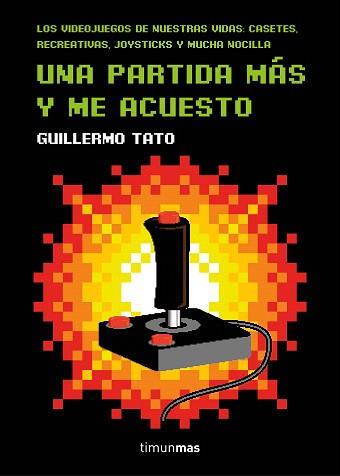 PARTIDA MÁS Y ME ACUESTO, UNA | 9788445003947 | TATO REIG, GUILLERMO