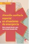ATENCIÓN SANIARIA INICIAL EN SITUACIONES DE EMERGENCIA | 9788490772928 | PÉREZ HEREDIA, SERGIO