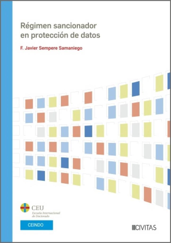 REGIMEN SANCIONADOR EN PROTECCIÓN DE DATOS | 9788410854697 | SEMPERE SAMANIEGO, F. JAVIER