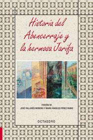 HISTORIA DEL ABENCERRAJE Y LA HERMOSA JARIFA | 9788499211572 | ANÓNIMO