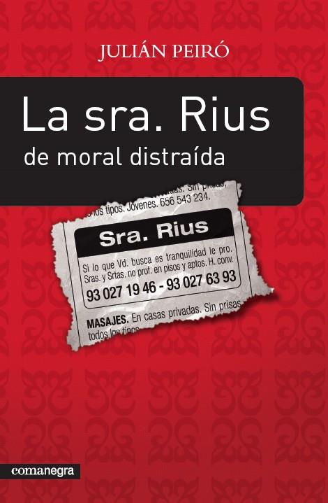 SRA RIUS DE MORAL DISTRAIDA, LA | 9788493600600 | PEIRO, JULIAN