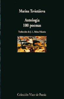 100 POEMAS. ANTOLOGÍA | 9788475223667 | TSVETAEVA, MARINA IVANOVNA