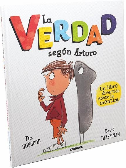 VERDAD SEGÚN ARTURO, LA | 9788491011125 | HOPGOOD, TIM