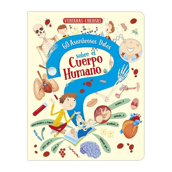 60 ASOMBROSOS DATOS SOBRE EL CUERPO HUMANO | 9791387627997 | IMAGILAND