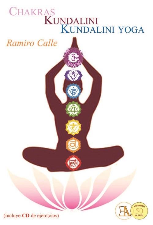 CHAKRAS KUNDALINI KUNDALINI YOGA (LIBRO+CD) | 9788499501635 | CALLE, RAMIRO