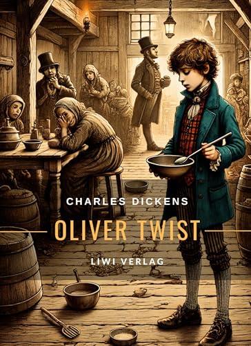 CHARLES DICKENS : OLIVER TWIST | 9783965429017 | DICKENS, CHARLES