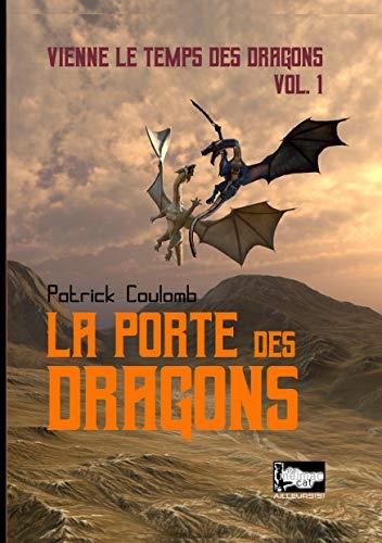 PORTE DES DRAGONS, LA | 9782322183968 | COULOMB, PATRICK