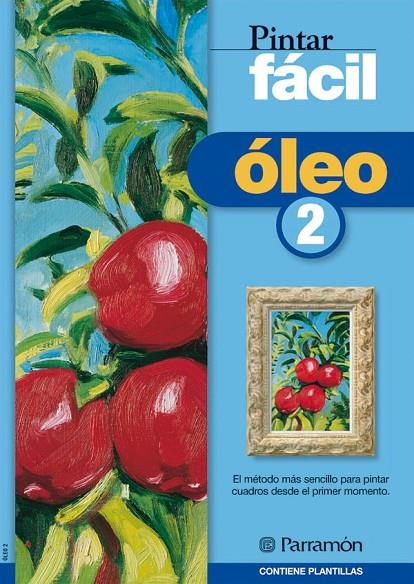 ÓLEO 2 | 9788434223226 | EQUIPO PARRAMON