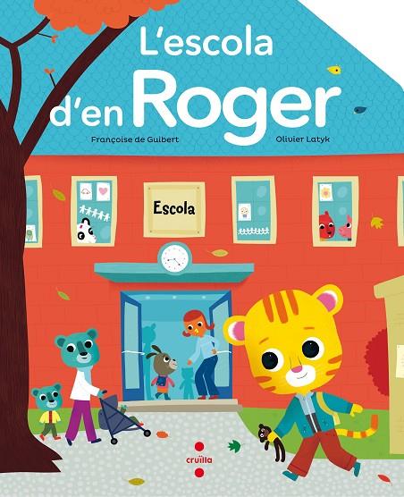 ESCOLA D'EN ROGER, L' | 9788466139915 | DE GUIBERT, FRANÇOISE