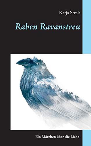 RABEN RAVANSTREU | 9783744829687 | STREIT, KATJA