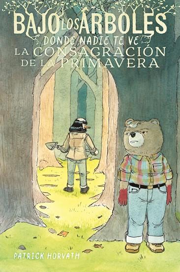 BAJO LOS ÁRBOLES, DONDE NADIE TE VE | 9791387927523 | HORVATH, PATRICK