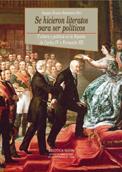 SE HICIERON LITERATOS PARA SER POLITICOS | 9788497423427 | VV. AA.
