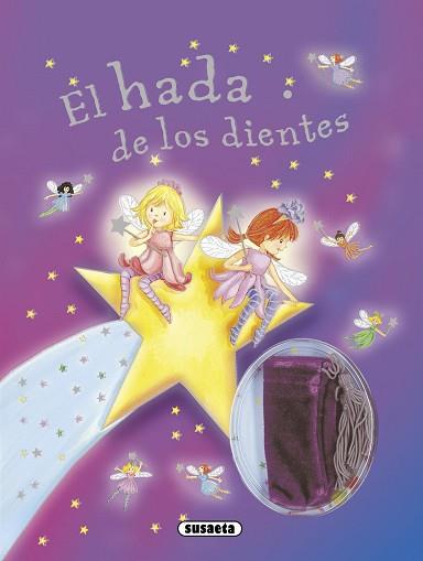 HADA DE LOS DIENTES, EL | 9788467720754 | SUSAETA, EQUIPO