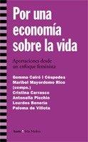 POR UNA ECONOMIA SOBRE LA VIDA | 9788474267914
