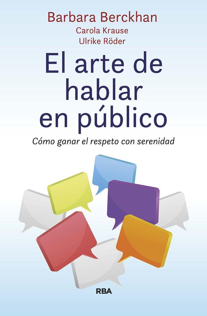 ARTE DE HABLAR EN PUBLICO, EL | 9788411323505 | BERCKHAN, BARBARA