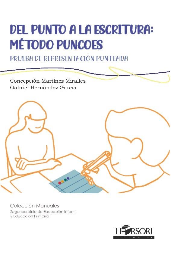 DEL PUNTO A LA ESCRITURA : METODO PUNCOES | 9788412719024 | MARTÍNEZ MIRALLES, CONCEPCIÓN