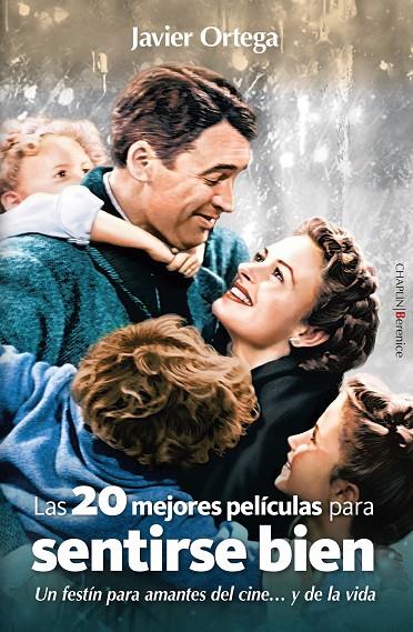 VEINTE MEJORES PELÍCULAS PARA SENTIRSE BIEN, LAS | 9791387811129 | ORTEGA, JAVIER