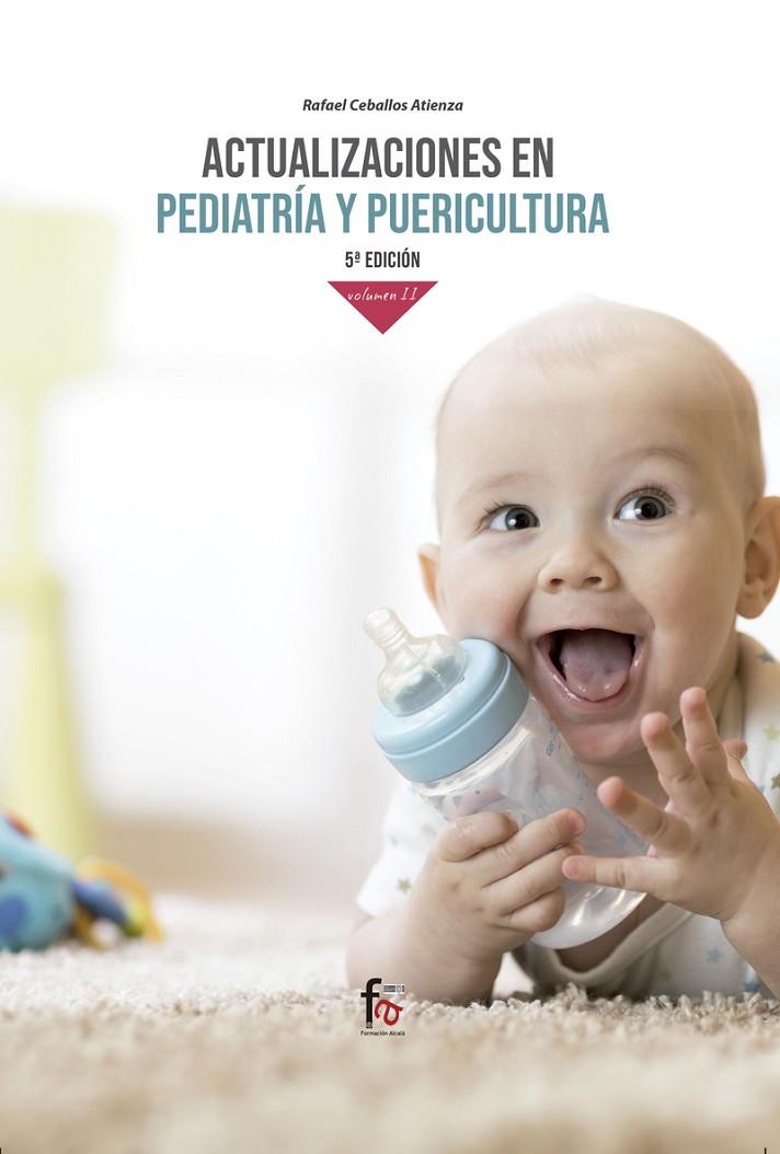 ACTUALIZACIONES EN PEDIATRÍA  Y PUERICULTURA VOL II (5 EDICIÓN) | 9788413239637 | CEBALLOS ATIENZA, RAFAEL