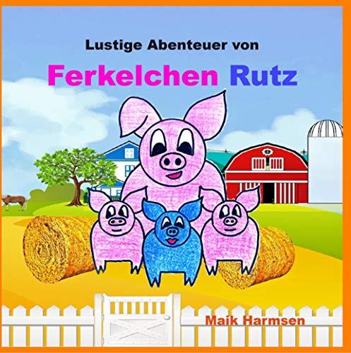 FERKELCHEN RUTZ | 9783741296529 | HARMSEN, MAIK