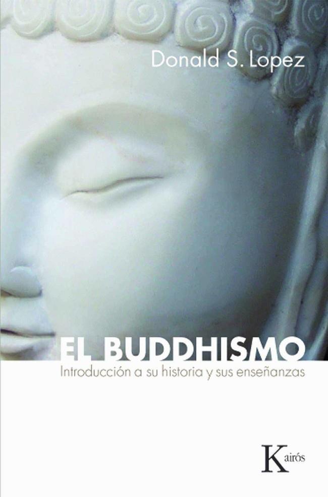 BUDDHISMO, EL | 9788472457065 | LOPEZ, DONALD S.