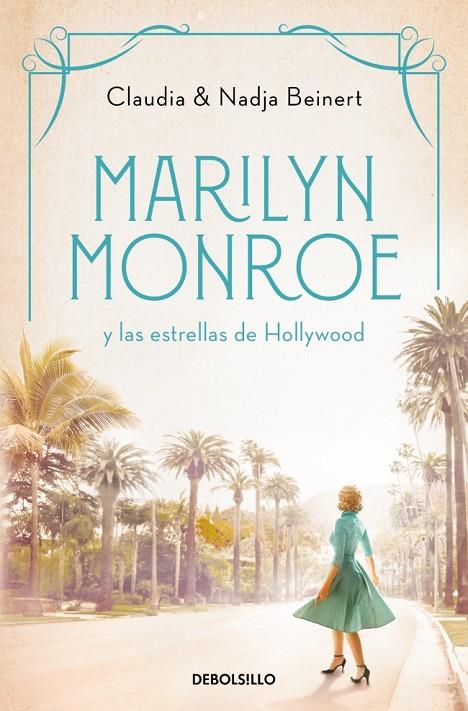 MARILYN MONROE Y LAS ESTRELLAS DE HOLLYWOOD (MUJERES QUE NOS INSPIRAN 2) | 9788466370127 | BEINERT, NADJA / BEINERT, CLAUDIA