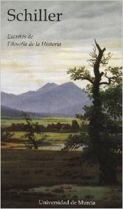 ESCRITOS DE FILOSOFIA DE LA HISTORIA | 9788476848951 | SCHILLER, JOHANN CHRISTOPH VON / MALTER, RUDOLF