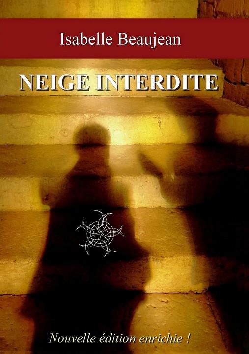 NEIGE INTERDITE | 9782322117994 | BEAUJEAN, ISABELLE
