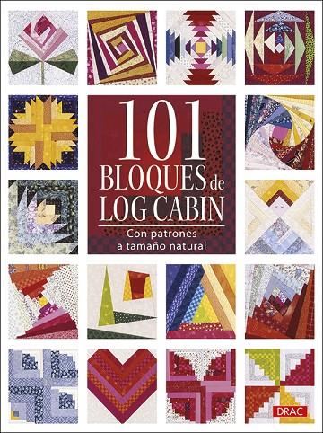 101 BLOQUES DE LOG CABIN | 9788498742916 | AZNAR, ANA MARÍA ; TR.