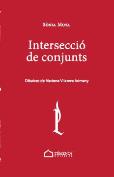 INTERSECCIÓ DE CONJUNTS | 9788494610783 | MOYA, SÒNIA