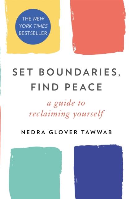 SET BOUNDARIES, FIND PEACE | 9780349426952 | TAWWAB, NEDRA GLOVER