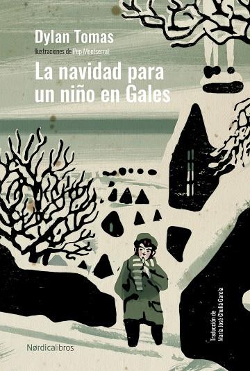 NAVIDAD PARA UN NIÑO EN GALES, LA | 9788419320537 | THOMAS, DYLAN
