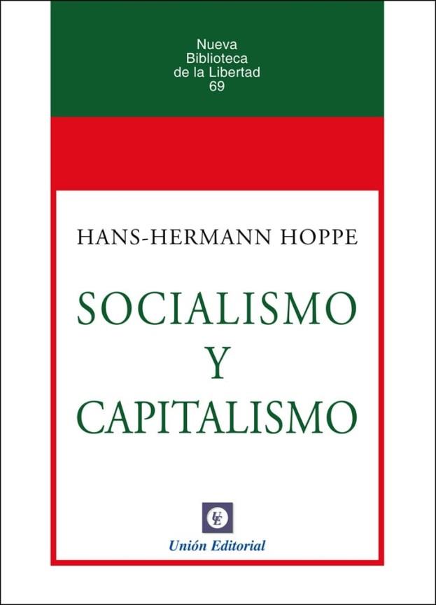 SOCIALISMO Y CAPITALISMO | 9788472099579 | HOPPE, HANS-HERMANN