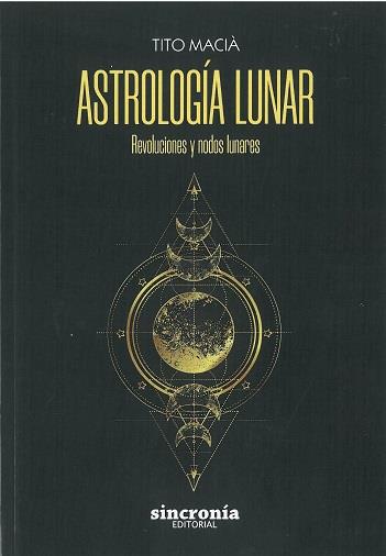 ASTROLOGÍA LUNAR | 9788412014044 | MACIÀ, TITO