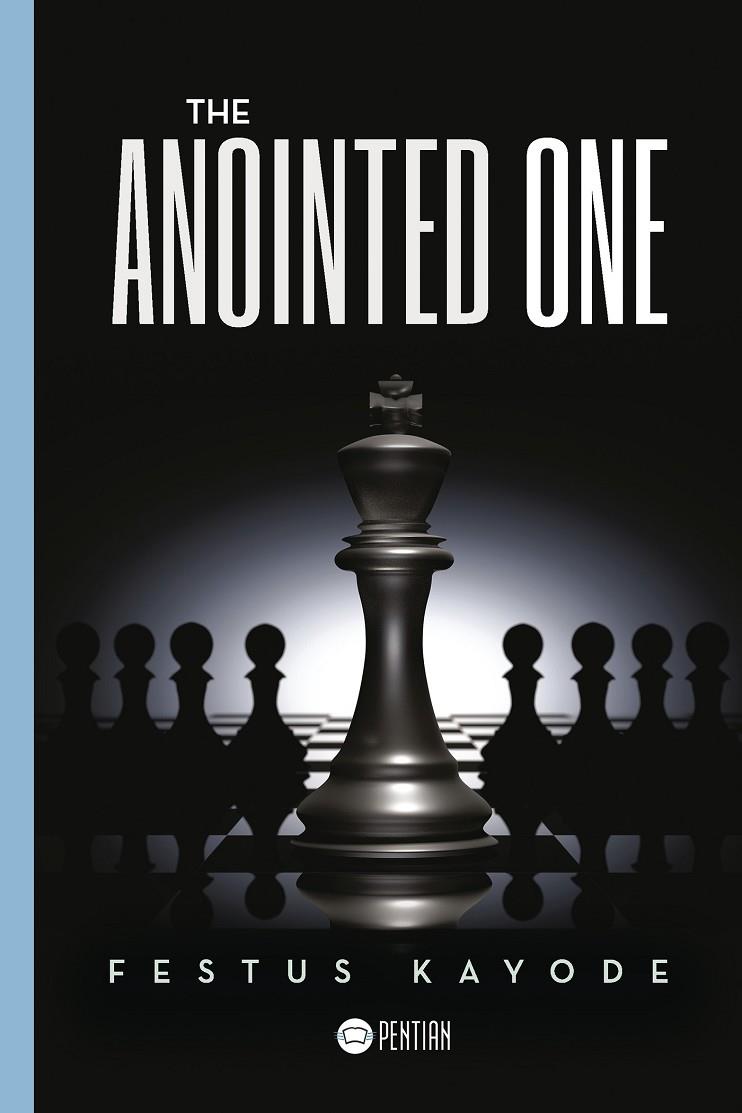 ANOINTED ONE, THE | 9788416953509 | KAYODE, FESTUS