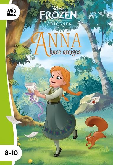 FROZEN. ANNA HACE AMIGOS. NARRATIVA ORÍGENES 01 | 9788417062057 | DISNEY
