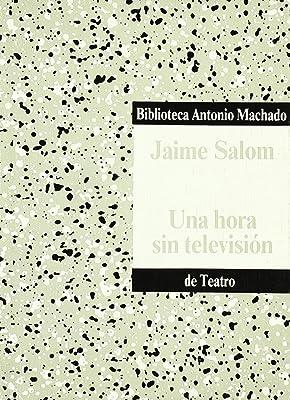 HORA SIN TELEVISION, UNA | 9788476440377 | SALOM, J.