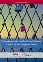 PROTECTION OF THE GENDER-BASED VIOLENCE VICTIMS IN THE EUROPEAN UNION | 9788449044892 | FREIXES, TERESA / ROMÁN, LAURA 