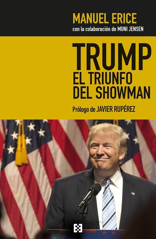 TRUMP. EL TRIUNFO DEL SHOWMAN | 9788490551707 | ERICE, MANUEL