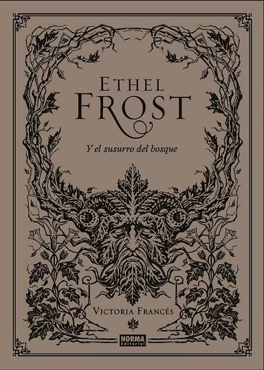ETHEL FROST Y EL SUSURRO DEL BÓSQUE | 9788467941418 | FRANCES, VICTORIA
