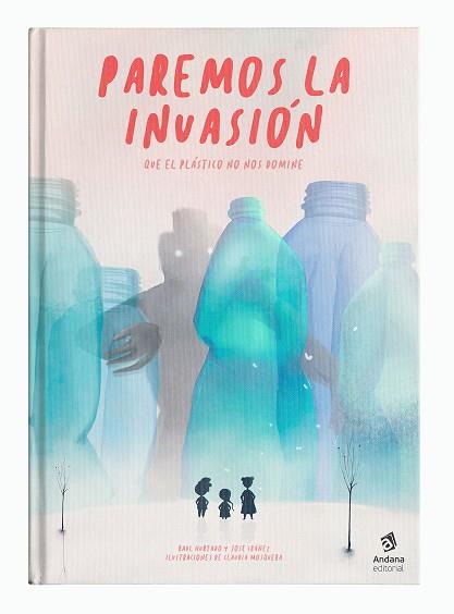 PAREMOS LA INVASIÓN | 9788417497521 | HURTADO, RAUL