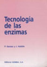TECNOLOGÍA DE LAS ENZIMAS | 9788420006727 | GACESA, P.