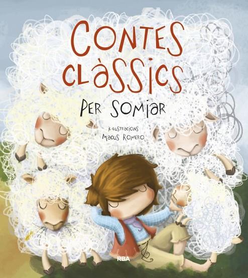 CONTES CLÀSSICS PER SOMIAR | 9788427200609 | ROMERO, MACUS