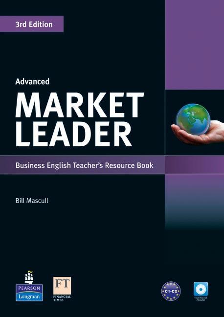 MARKET LEADER 3RD EDITION ADVANCED TEACHER'S RESOURCE BOOKTEST MASTER CD-ROM PACK | 9781408268025 | MASCULL, BILL