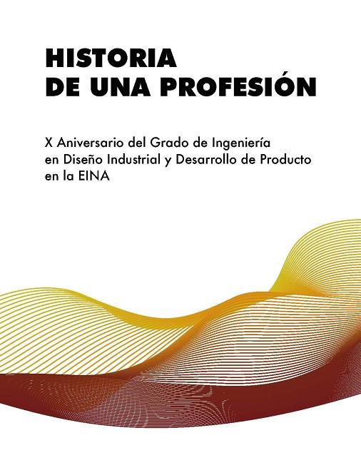 HISTORIA DE UNA PROFESIÓN | 9788417633745 | BENTUÉ, MELANIA