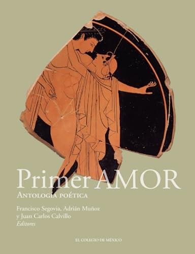 PRIMER AMOR. | 9786075643380 | MUÑOZ, ADRIÁN