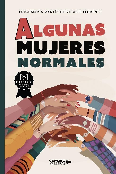 ALGUNAS MUJERES NORMALES | 9791388010064 | MARTÍN DE VIDALES LLORENTE, LUISA MARÍA
