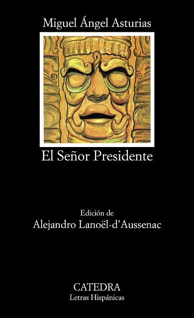 SEÑOR PRESIDENTE, EL | 9788437615172 | ASTURIAS, MIGUEL ÁNGEL