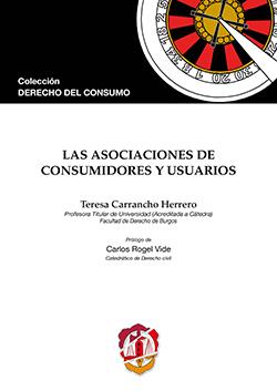 ASOCIACIONES DE CONSUMIDORES Y USUARIOS, LAS | 9788429019315 | CARRANCHO HERRERO, MARÍA TERESA DE VICO